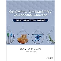 Organic Chemistry as a Second Language: First Semester Topics Organic Chemistry as a Second Language: First Semester Topics Paperback