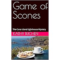 Game of Scones: The Cana Island Lighthouse Mystery Game of Scones: The Cana Island Lighthouse Mystery Kindle Paperback
