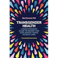 Transgender Health Transgender Health Paperback Kindle