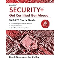 CompTIA Security+ Get Certified Get Ahead: SY0-701 Study Guide CompTIA Security+ Get Certified Get Ahead: SY0-701 Study Guide Paperback Kindle Hardcover