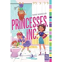 Princesses, Inc. (mix) Princesses, Inc. (mix) Paperback Kindle Hardcover