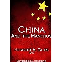 China and the Manchus China and the Manchus Kindle Paperback Hardcover MP3 CD Library Binding