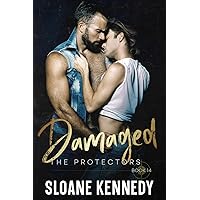 Damaged: The Protectors (Book #14) Damaged: The Protectors (Book #14) Kindle Paperback