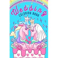 Wedding Coloring Books for Kids | A Great Cute Gift for any Flower Girl Ring Bearer or Young Guest: This Book Includes : the Bride's Dress Wedding ... | Fun and Entertainment for Toddler