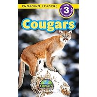 Cougars: Animals That Make a Difference! (Engaging Readers, Level 3) Cougars: Animals That Make a Difference! (Engaging Readers, Level 3) Hardcover Paperback