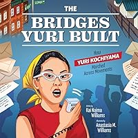 The Bridges Yuri Built: How Yuri Kochiyama Marched Across Movements