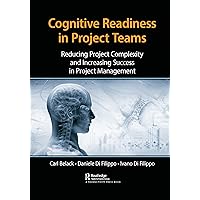 Cognitive Readiness in Project Teams Cognitive Readiness in Project Teams Paperback Kindle Hardcover