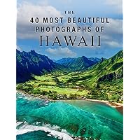 The 40 Most Beautiful Photographs of Hawaii: A full color picture book for Seniors with Alzheimer's or Dementia (The 