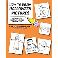 How to Draw Halloween Pictures: Step-by-Step Illustrations Make Drawing Easy (An H.W. Doodles Drawing Book) How to Draw Halloween Pictures: Step-by-Step Illustrations Make Drawing Easy (An H.W. Doodles Drawing Book) Kindle Paperback