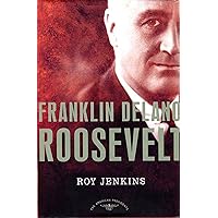 Franklin Delano Roosevelt: The American Presidents Series: The 32nd President, 1933-1945 Franklin Delano Roosevelt: The American Presidents Series: The 32nd President, 1933-1945 Hardcover Audible Audiobook Paperback Audio CD