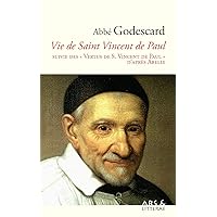 Vie de Saint Vincent de Paul (French Edition) Vie de Saint Vincent de Paul (French Edition) Kindle Paperback