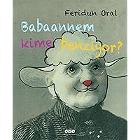 Babaannem Kime Benziyor (Turkish Edition) Babaannem Kime Benziyor (Turkish Edition) Paperback