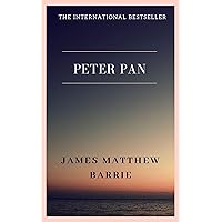 Peter Pan Peter Pan Kindle Audible Audiobook Paperback Hardcover Spiral-bound Mass Market Paperback Audio CD Pocket Book
