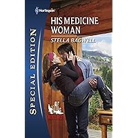 His Medicine Woman (Men of the West Book 22) His Medicine Woman (Men of the West Book 22) Kindle Paperback Mass Market Paperback