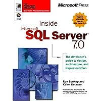 Inside Microsoft SQL Server 7.0 (Mps) Inside Microsoft SQL Server 7.0 (Mps) Hardcover