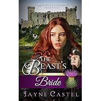 The Beast's Bride (The Brides of Skye) The Beast's Bride (The Brides of Skye) Paperback Kindle