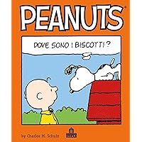 Peanuts. Dove sono i biscotti? (Italian Edition) Peanuts. Dove sono i biscotti? (Italian Edition) Kindle Paperback