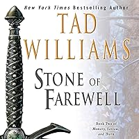 The Stone of Farewell: Memory, Sorrow, and Thorn, Book 2 The Stone of Farewell: Memory, Sorrow, and Thorn, Book 2 Audible Audiobook Kindle Paperback Mass Market Paperback Hardcover