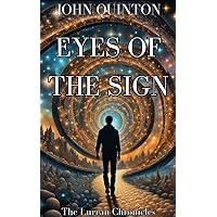 Eyes of the Sign: A Portal Fantasy Adventure (The Lurran Chronicles, Book 1)