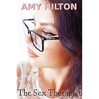 The Sex Therapist: Wife has sex for cash. Wife sharing. Lesbian bisexual. Wife escort sex therapist. Cuckold husband. Sex therapist romance. Erotica stories for women and men. The Sex Therapist: Wife has sex for cash. Wife sharing. Lesbian bisexual. Wife escort sex therapist. Cuckold husband. Sex therapist romance. Erotica stories for women and men. Kindle