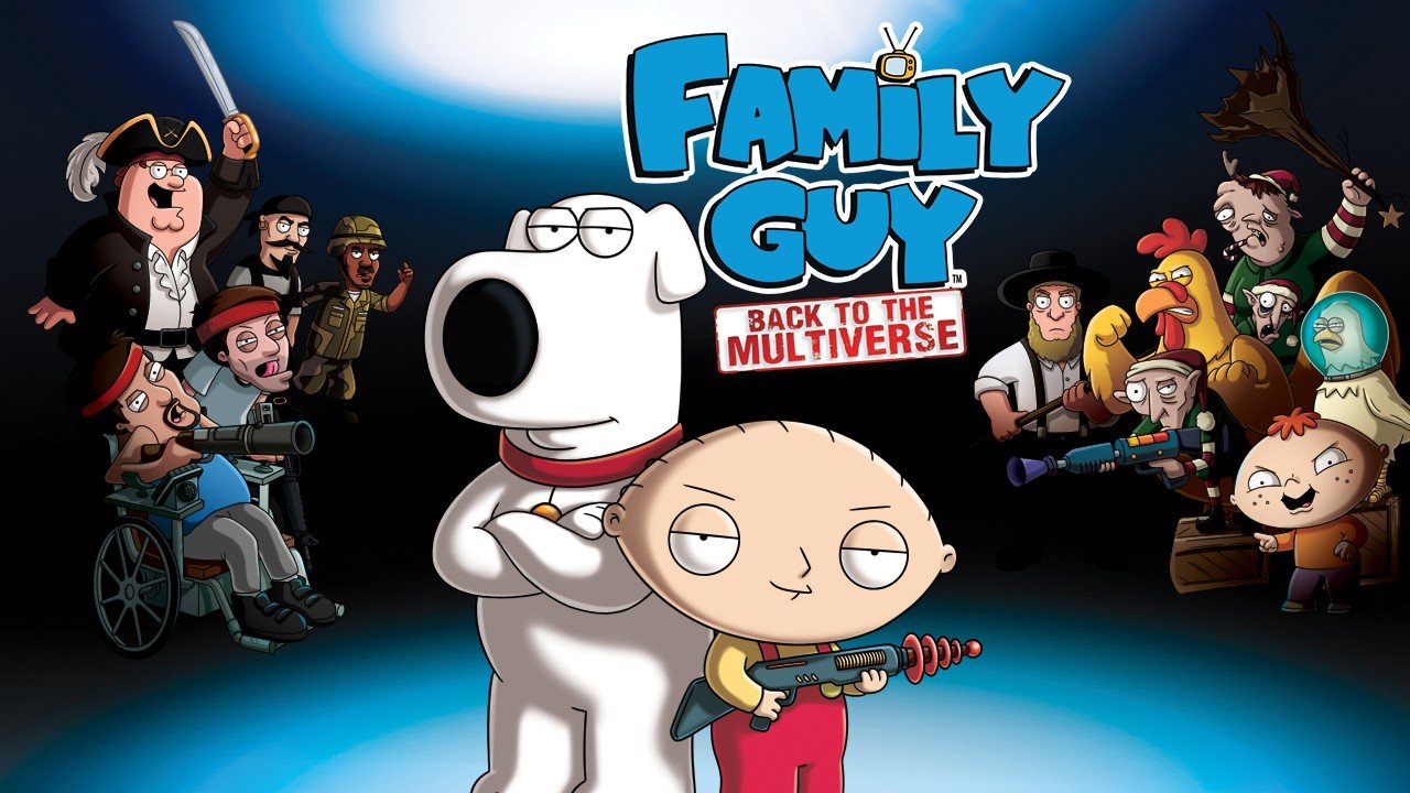 Family Guy: Back to the Multiverse [Download]