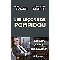 Les Leçons de Pompidou (French Edition) Les Leçons de Pompidou (French Edition) Kindle Paperback