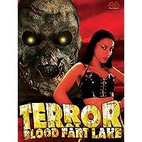 Terror At Blood Fart Lake