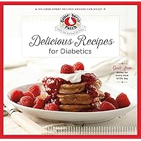 Delicious Recipes for Diabetics (Keep It Simple) Delicious Recipes for Diabetics (Keep It Simple) Kindle Paperback
