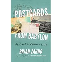 Postcards from Babylon: The Church In American Exile Postcards from Babylon: The Church In American Exile Paperback Audible Audiobook Kindle