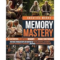 Memory Mastery: 35 Activities to Improve Memory and Brain Function Memory Mastery: 35 Activities to Improve Memory and Brain Function Paperback Kindle Hardcover Audible Audiobook