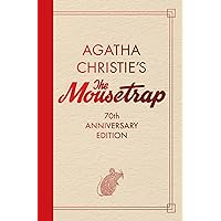 The Mousetrap: 70th Anniversary Edition The Mousetrap: 70th Anniversary Edition Hardcover