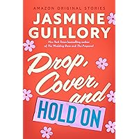Drop, Cover, and Hold On (The Improbable Meet-Cute collection) Drop, Cover, and Hold On (The Improbable Meet-Cute collection) Kindle Audible Audiobook
