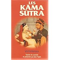 Kama Sutra the Ancient Art of Making Love Kama Sutra the Ancient Art of Making Love Hardcover