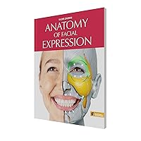 Anatomy of Facial Expressions Anatomy of Facial Expressions Paperback Hardcover