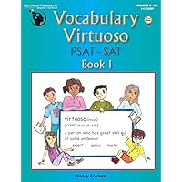 Vocabulary Virtuoso: PSAT-SAT Book 1 (Grades 8-12+) Vocabulary Virtuoso: PSAT-SAT Book 1 (Grades 8-12+) Paperback Spiral-bound
