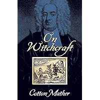On Witchcraft (Dover Occult) On Witchcraft (Dover Occult) Paperback Kindle Leather Bound