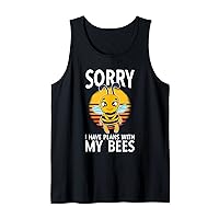 Sorry I Have Plans With My Bees Tank Top
