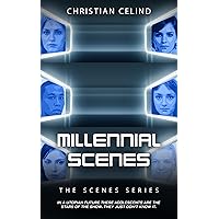 Millennial Scenes: The Scenes Series