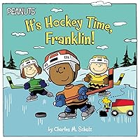 It's Hockey Time, Franklin! (Peanuts) It's Hockey Time, Franklin! (Peanuts) Paperback Kindle