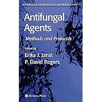 Antifungal Agents (Methods in Molecular Medicine, 118) Antifungal Agents (Methods in Molecular Medicine, 118) Hardcover Paperback