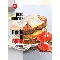 Made in Spain: Spanish Dishes for the American Kitchen: A Cookbook Made in Spain: Spanish Dishes for the American Kitchen: A Cookbook Hardcover Kindle Paperback