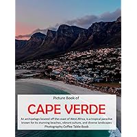 CAPE VERDE: An archipelago located off the coast of West Africa, is a tropical paradise known for its stunning beaches, vibrant culture, and diverse landscapes