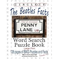 Circle It, The Beatles Facts, Word Search, Puzzle Book Circle It, The Beatles Facts, Word Search, Puzzle Book Paperback
