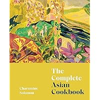 The Complete Asian Cookbook The Complete Asian Cookbook Hardcover Kindle