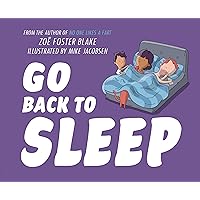 Go Back to Sleep Go Back to Sleep Hardcover Kindle