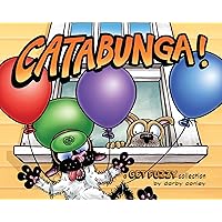 Catabunga!: A Get Fuzzy Collection Catabunga!: A Get Fuzzy Collection Paperback Kindle