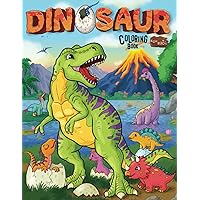 Dinosaur Coloring Book for Kids: Realistic, Fun, Adorable Illustrations for Your Young Dinosaur Enthusiast - Explore Prehistoric Lands within the Dino Family Universe Dinosaur Coloring Book for Kids: Realistic, Fun, Adorable Illustrations for Your Young Dinosaur Enthusiast - Explore Prehistoric Lands within the Dino Family Universe Paperback