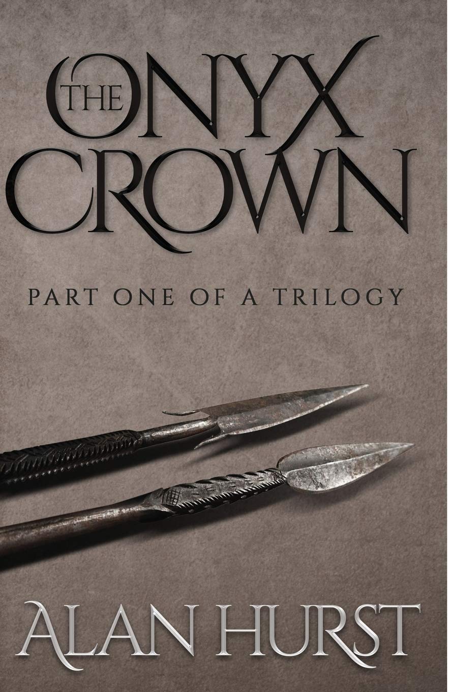 The Onyx Crown: Part I of a Trilogy