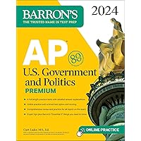 AP U.S. Government and Politics Premium, 2024: 6 Practice Tests + Comprehensive Review + Online Practice (Barron's AP Prep) AP U.S. Government and Politics Premium, 2024: 6 Practice Tests + Comprehensive Review + Online Practice (Barron's AP Prep) Paperback Kindle