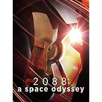 2088: A Space Odyssey